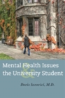 Mental Health Issues and the University Student - Book