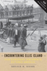 Encountering Ellis Island : How European Immigrants Entered America - Book