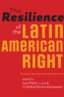 The Resilience of the Latin American Right - Book