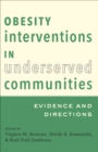 Obesity Interventions in Underserved Communities - eBook