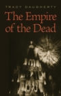 The Empire of the Dead - Book