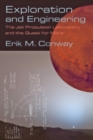 Exploration and Engineering : The Jet Propulsion Laboratory and the Quest for Mars - Book
