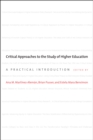 Critical Approaches to the Study of Higher Education - eBook