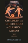 Children and Childhood in Classical Athens - eBook