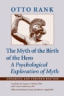 The Myth of the Birth of the Hero : A Psychological Exploration of Myth - Book