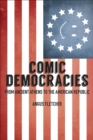 Comic Democracies : From Ancient Athens to the American Republic - eBook