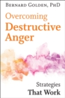 Overcoming Destructive Anger - eBook