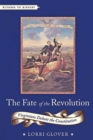 The Fate of the Revolution : Virginians Debate the Constitution - eBook