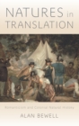 Natures in Translation : Romanticism and Colonial Natural History - Book
