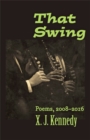 That Swing : Poems, 2008-2016 - Book