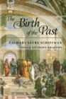 The Birth of the Past - Book