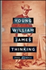 Young William James Thinking - Book