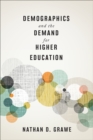 Demographics and the Demand for Higher Education - eBook