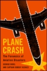 Plane Crash : The Forensics of Aviation Disasters - Book