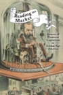 Reading the Market : Genres of Financial Capitalism in Gilded Age America - Book