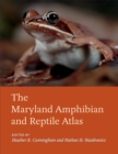 The Maryland Amphibian and Reptile Atlas - eBook