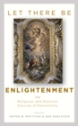 Let There Be Enlightenment - eBook