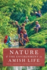 Nature and the Environment in Amish Life - Book