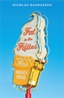Fat in the Fifties : America's First Obesity Crisis - Book