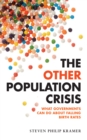 The Other Population Crisis - eBook