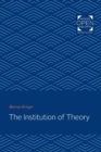The Institution of Theory - Book