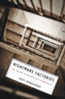 Nightmare Factories : The Asylum in the American Imagination - Book