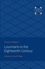 Lourmarin in the Eighteenth Century : A Study of a French Village - Book