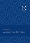 American Iron, 1607-1900 - eBook