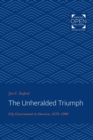 The Unheralded Triumph - eBook