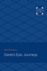 Dante's Epic Journeys - Book