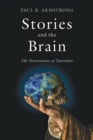 Stories and the Brain : The Neuroscience of Narrative - Book