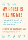 My House Is Killing Me! - eBook