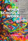 When Schools Work - eBook