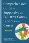 Comprehensive Guide to Supportive and Palliative Care for Patients with Cancer - Book