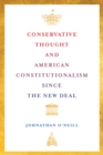 Conservative Thought and American Constitutionalism since the New Deal - eBook