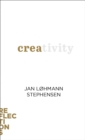 Creativity : Brief Books about Big Ideas - Book