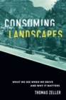 Consuming Landscapes - eBook
