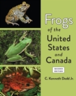 Frogs of the United States and Canada - Book