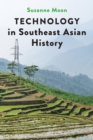 Technology in Southeast Asian History - eBook