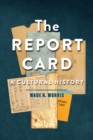 Report Cards : A Cultural History - eBook