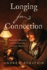 Longing for Connection : Entangled Memories and Emotional Loss in Early America - Book