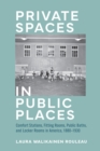 Private Spaces in Public Places - eBook