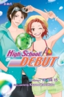 High School Debut (3-in-1 Edition), Vol. 5 : Includes Volumes 13, 14, & 15 - Book