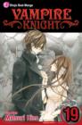 Vampire Knight, Vol. 19 - Book