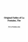 The Original Fables of La Fontaine - Book