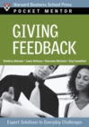 Giving Feedback : Expert Solutions to Everyday Challenges - Book