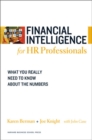 Financial Intelligence for HR Professionals : What You Really Need to Know About the Numbers - Book