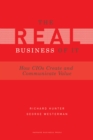 Real Business of IT : How CIOs Create and Communicate Value - Book