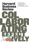 Harvard Business Review on Collaborating Effectively - eBook