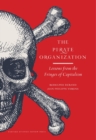 The Pirate Organization : Lessons from the Fringes of Capitalism - Book